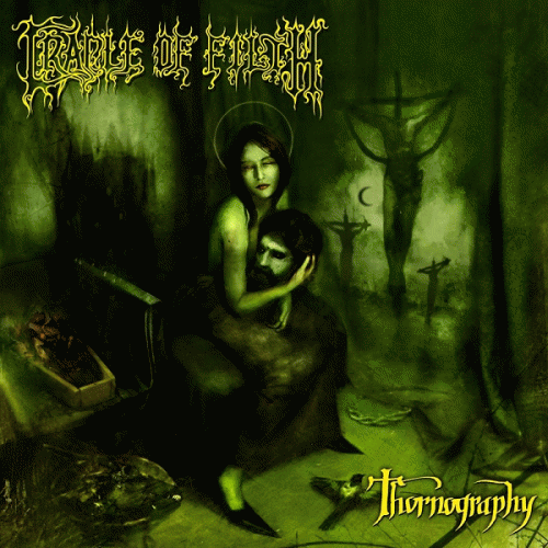 Cradle Of Filth : Thornography